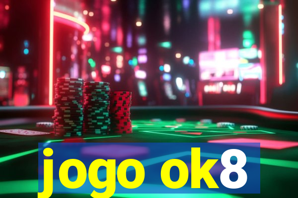 jogo ok8